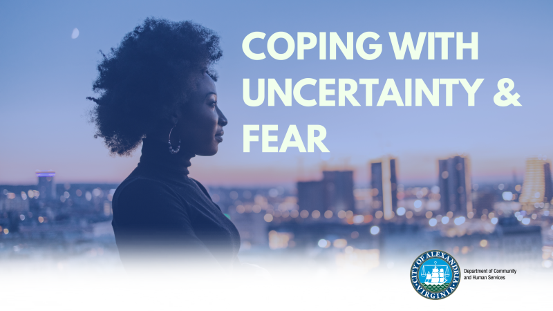 Coping with Uncertainty and Fear Card