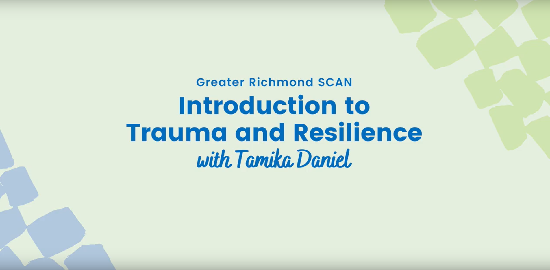 Intro to Trauma & Resilience