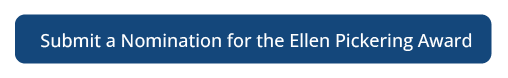 Submit a Nomination for the Ellen Pickering Award