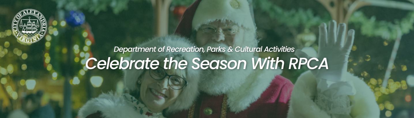 image of santa and mrs claus waving and smiling at the camera with green overlay and the city seal on the top left corner and the words department of recreation, parks & cultural activities Celebrate the Season With RPCA on top