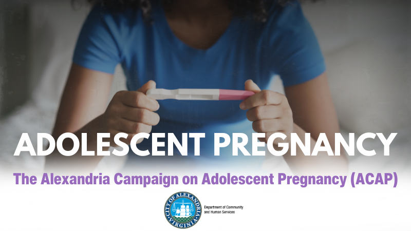 The Alexandria Campaign on Adolescent Pregnancy (ACAP)