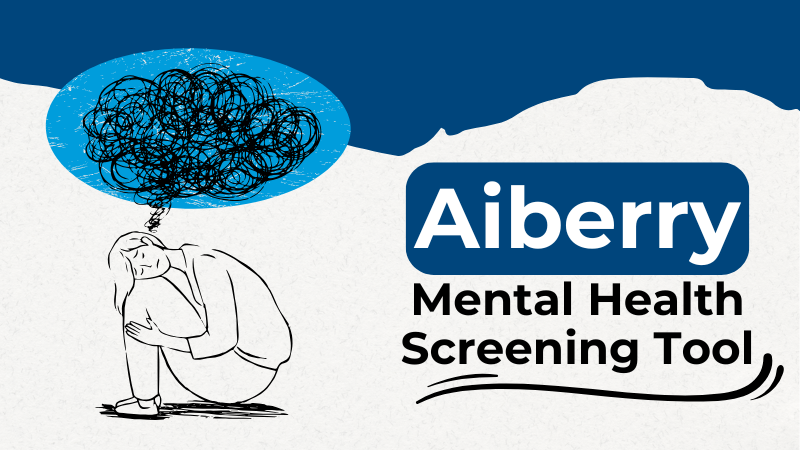 Graphic of person sitting with scrambled thought with "Aiberry Mental Health Screening Tool" on the right "