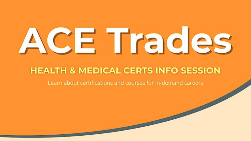 Meet the Trades: Adult & Community Education (ACE) – Health & Medical Certs Card Image