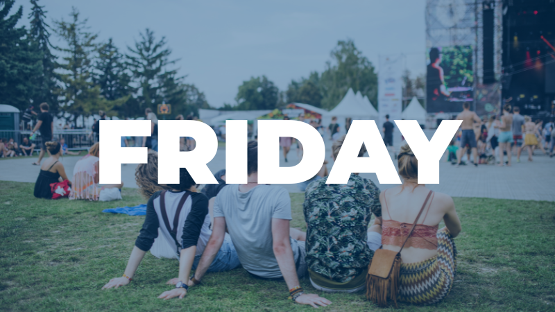 Friday with picture of crowd at concert in background