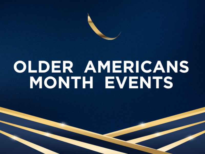 Graphic box for Older Americans Month Events with navy and gold