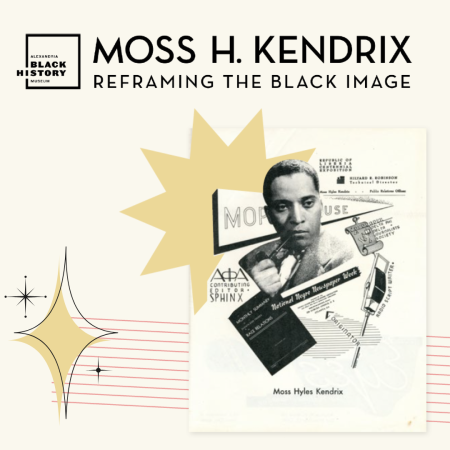 Moss H. Kendrix: Reframing the Black Image Exhibit