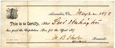 The receipt, dated Alexandria, Va., May 22 1878, reads “This is to Certify that Levi Washington has paid the Capitation Tax for the year 187 ”