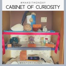 MakeItMonday Activity: Cabinet of Curiosity